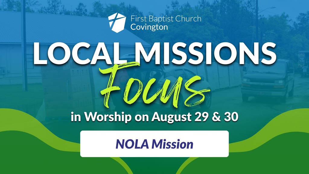 Local Missions Focus: NOLA Mission Photo