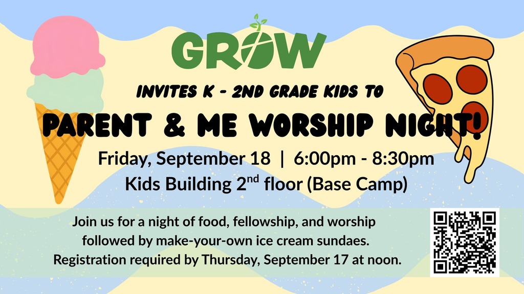 GROW Ministry:  Parent & Me Worship Night Photo